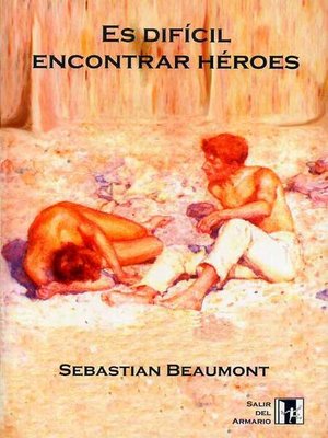 cover image of Es difícil encontrar héroes